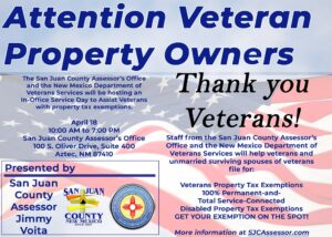 San Juan County Assessor's Office Veterans Property Tax Exemption/Wavier Clinic @ San Juan County Assessor's Office | Aztec | New Mexico | United States