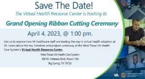 West Texas VA Health Care System Virtual Health Resource Center Ribbon Cutting @ West Texas VA Hospital