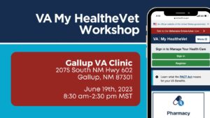 VA My HealtheVet Workshop-Gallup VA Clinic @ Gallup VA Clinic