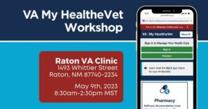 My HealtheVet Workshop-Raton VA Clinic @ Raton VA Clinic | Raton | New Mexico | United States