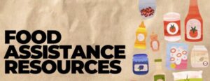 Food Assistance and Resources